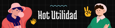 Hot Utilidad